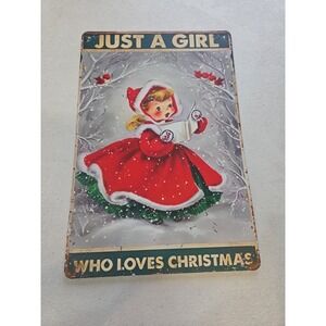 Just A Girl Who Loves Christmas Rustic-looking 8x12 Sign
